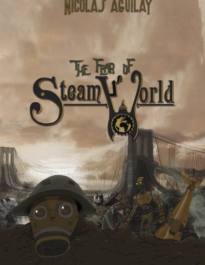 Première de couverture-The Fear of SteamWorld